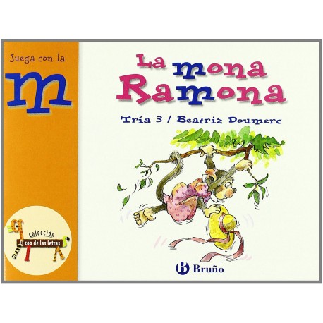 LETRAS BRUÑO LA MONA RAMONA (M)