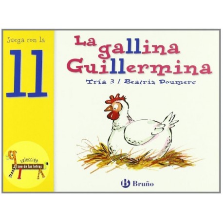 LETRAS BRUÑO LA GALLINA GUILLERMINA (LL)