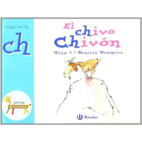 LETRAS BRUÑO EL CHIVO CHIVÓN (CH)