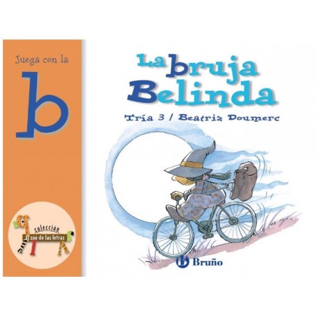 LETRAS BRUÑO LA BRUJA BELINDA (B)