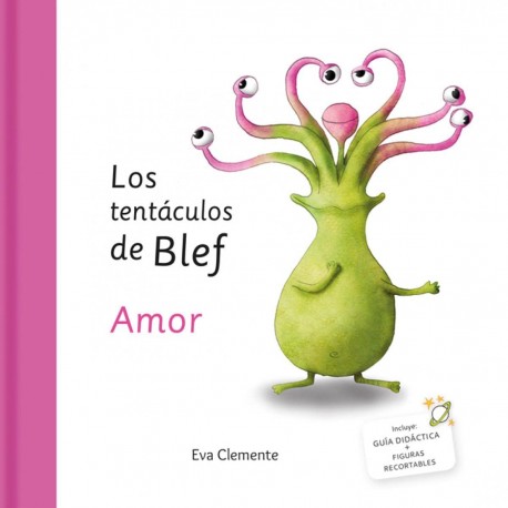 LOS TENTACULOS DE BLEF: AMOR