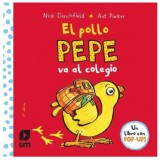 EL POLLO PEPE VA AL COLEGIO